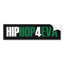 Hip Hop Bumper Sticker