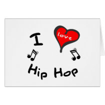 Hip Hop Gifts - I Heart Hip Hop cards by iheartstyle Hip Hop Gifts - I Heart Hip Hop cards