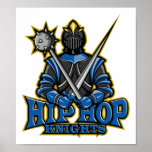 Hip Hop Knights Poster