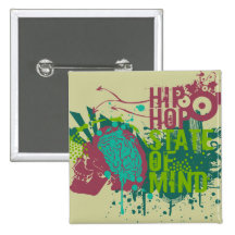 Hip Hop State of Mind Buttons