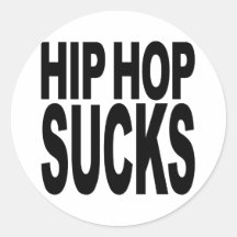 Hip Hop Sucks Stickers