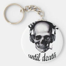 Hip Hop Until Death Keychains