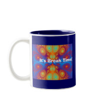 Hippie Coffe Cup  It's Break Time!,... mugs