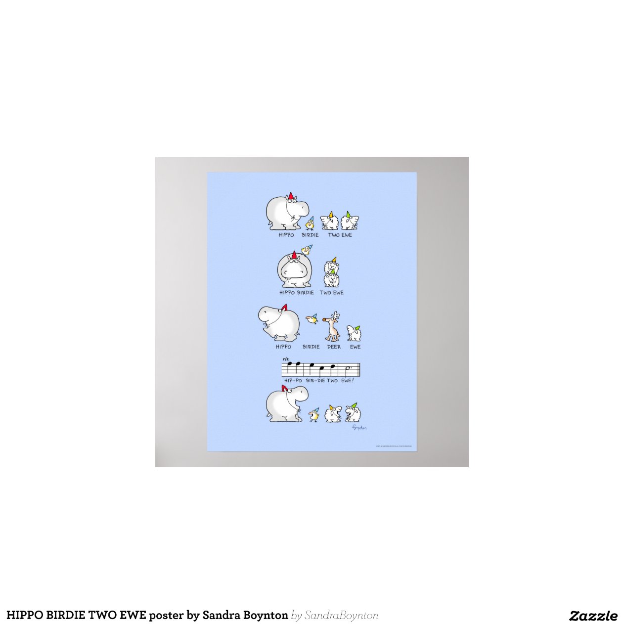 HIPPO BIRDIE TWO EWE poster by Sandra Boynton | Zazzle