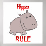 Hippos Rule posters