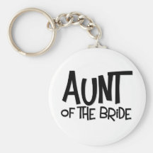 Hipster Aunt of the Bride Key Chains