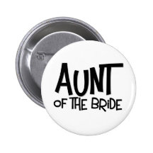 Hipster Aunt of the Bride Pins