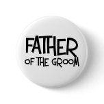 Hipster Father of the Groom Button