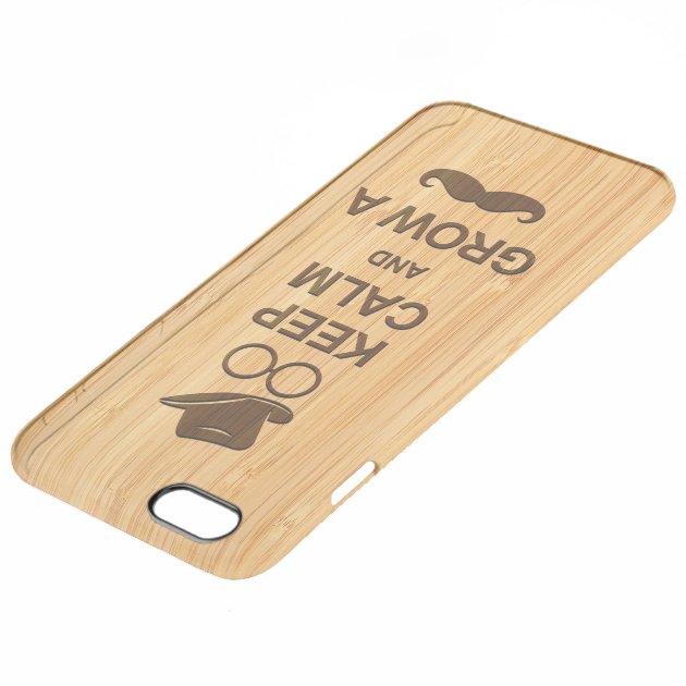 Hipster Keep Calm and Grow a Mustache Bamboo Look Uncommon Clearlyâ„¢ Deflector iPhone 6 Plus Case-3