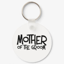 Hipster Mother of the Groom keychains