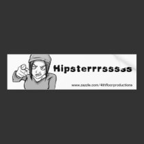 Hipsters bumper stickers