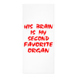 His Brain Is My Second Favorite Organ Rack Cards