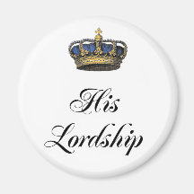 His Lordship Refrigerator Magnet