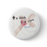HIS own Pinback Button