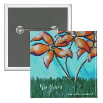 His Spirit ~ Pin buttons