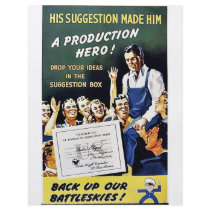 His Suggestion Made Him A Production Hero flyers by ww2posters His Suggestion Made Him A Production Hero flyers