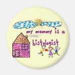 Histologists Kids T-Shirts Magnets