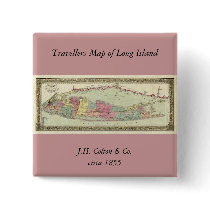 Historic 1855-1857 Travellers Map of Long Island Pinback Buttons