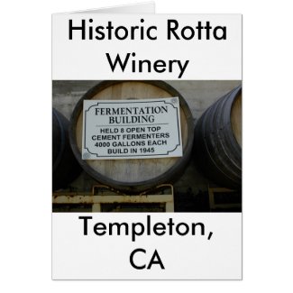Historic Rotta Winery, Templeton, CA card