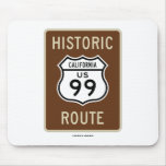 Historic Route US Highway 99 (California) Mousepad