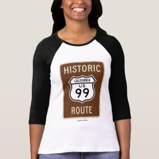 Historic Route US Highway 99 (California) shirt