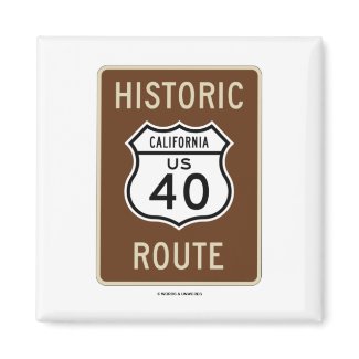 Historic Route US Highway Route 40 (California) magnet