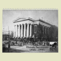 Historic Sacramento, 1850s - 1890s calendars