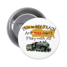 Historical Train Gifts--Hilarious sayings Pinback Button