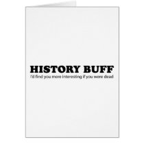 History Buff Greeting Cards