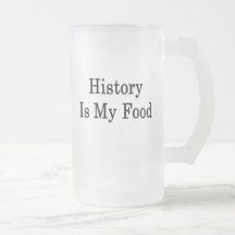 History Is My Food Mug