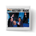 History Made: Obama Nominated Button by democrattotheend History Made: Obama Nominated Button