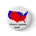 HISTORY REPEATS buttons by cturrentine HISTORY REPEATS buttons