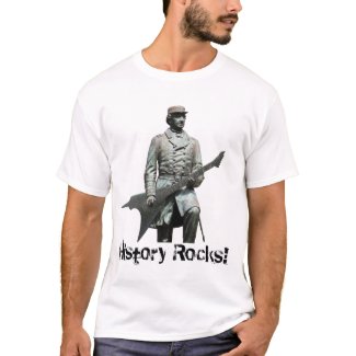 History Rocks! (black text for light shirts) T-Shirt