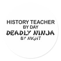 History Teacher Deadly Ninja stickers