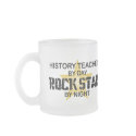 History Teacher Rock Star mugs