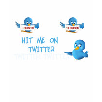 hit me on twitter t-shirts