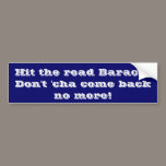 Hit The Road bumper stickers
