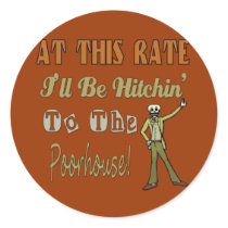 Hitchin To The Poorhouse stickers by BuzzEdition Hitchin To The Poorhouse stickers