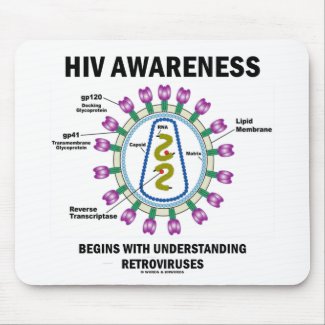 HIV Awareness Begins Understanding Retroviruses mousepad