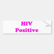 HIV Positive Bumper Sticker