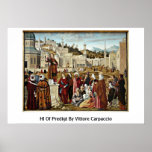 Hl Of Predigt By Vittore Carpaccio Posters