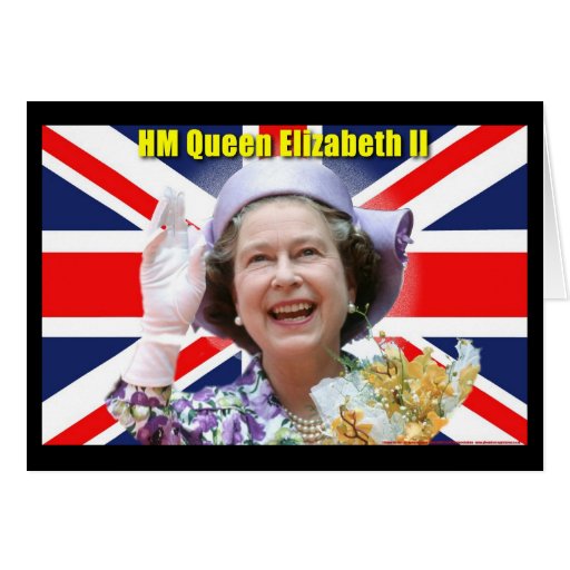 HM Queen Elizabeth II Greeting Card