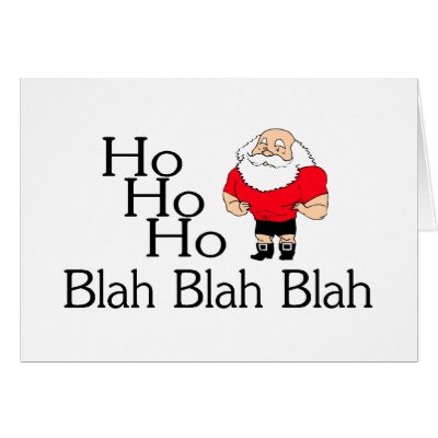Ho Ho Ho Blah Blah Blah Christmas cards