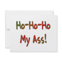 Ho-Ho-Ho My Ass! invitations by markthaler Ho-Ho-Ho My Ass! invitations