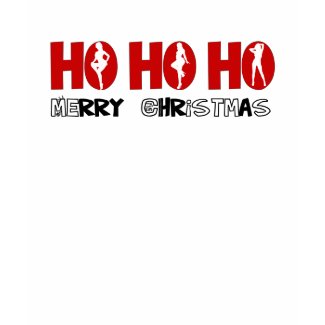 Ho Ho Ho shirt