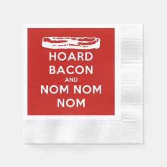 Hoard Bacon and Nom Nom Nom