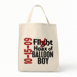 Hoax Of Balloon Boy Tote Bags