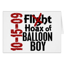 Hoax Of Balloon Boy Greeting Cards