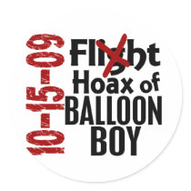 Hoax Of Balloon Boy Stickers