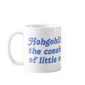 Hobgoblins are the consistency of little minds mugs